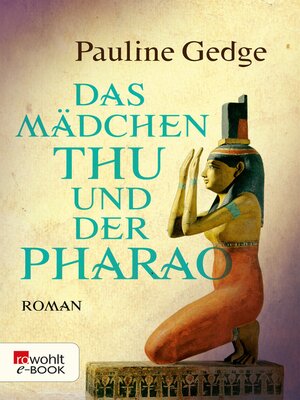 cover image of Das Mädchen Thu und der Pharao